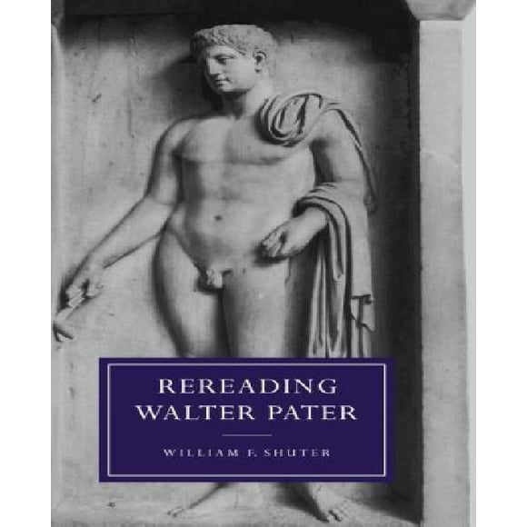 Relecture Walter Pater