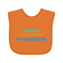 Inktastic I Still Live with My Parents Boys or Girls Baby Bib