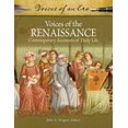 thumbnail image 1 of Pre-Owned Voices of an Era: Voices of the Renaissance: Contemporary Accounts of Daily Life (Hardcover), 1 of 1
