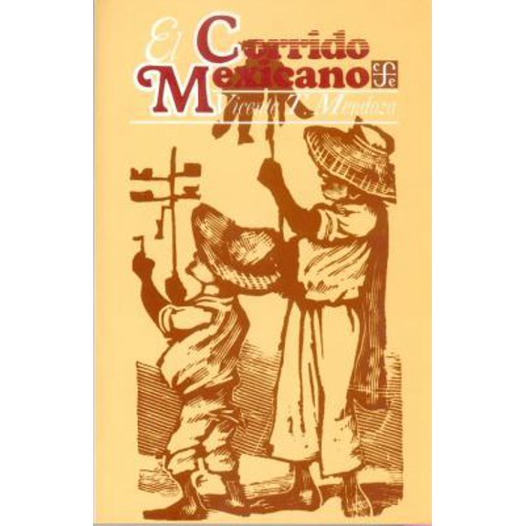 Pre-Owned El Corrido Mexicano (139) (Paperback) 9681609824 9789681609825