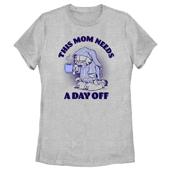 Women's Garfield This Mom Needs a Day Off  Graphic T-Shirt
