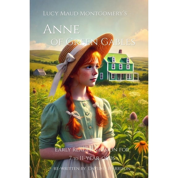 Anne of Green Gables - Early Reader Version, (Paperback)