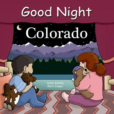 Good Night Colorado (Board Book) (Best Places To Snowshoe In Colorado)