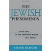 The Jewish Phenomenon: Seven Keys to the Enduring Wealth of a People [Hardcover - Used]