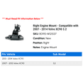 thumbnail image 2 of Right Engine Mount - Compatible with 2007 - 2014 Volvo XC90 3.2 2008 2009 2010 2011 2012 2013, 2 of 2