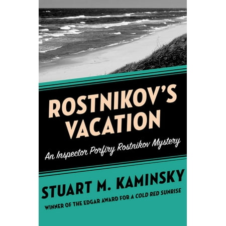Rostnikov's Vacation - eBook (The Best Vacation Ever By Stuart J Murphy)