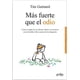 thumbnail image 1 of MAS FUERTE QUE EL ODIO GEDISA Tim Guenard, 1 of 2