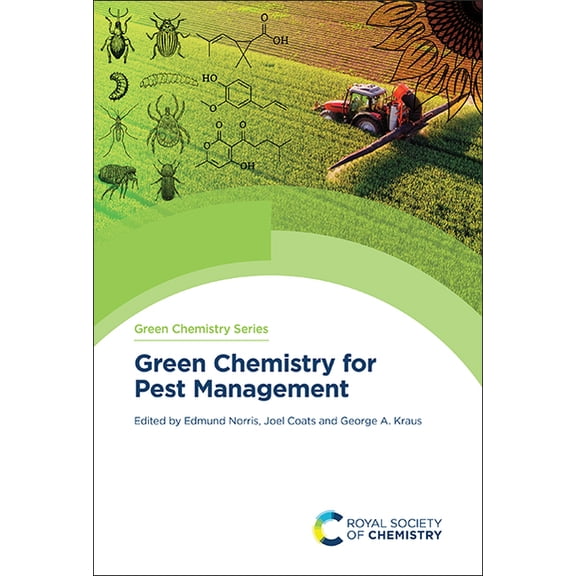 Green Chemistry Green Chemistry for Pest Management, Book 92, (Hardcover)