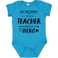 thumbnail image 3 of Inktastic My Mommy is a Teacher and a Hero Boys or Girls Baby Bodysuit, 3 of 5