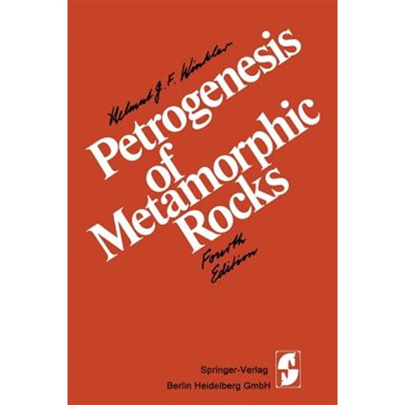 Pre-Owned Petrogenesis of Metamorphic Rocks, (Paperback)