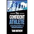 thumbnail image 3 of The Confident Athlete: 4 Easy Steps to Build and Maintain Confidence, 3 of 3
