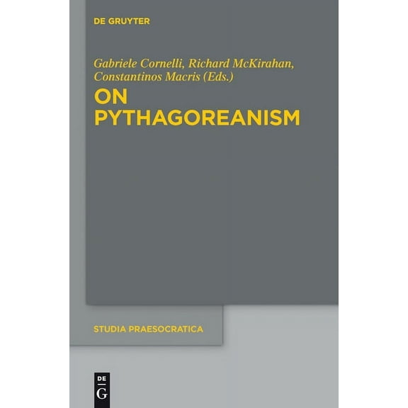 Studia Praesocratica On Pythagoreanism, Book 5, (Hardcover)