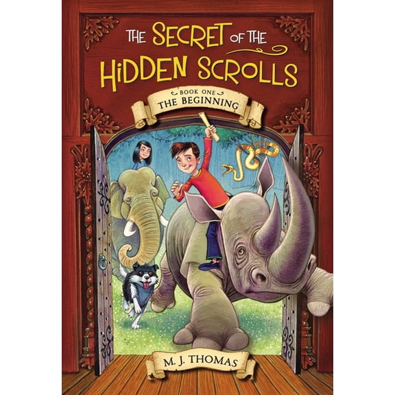 Secret of the Hidden Scrolls The Secret of the Hidden Scrolls: The Beginning, Book 1, Book 1, (Paperback)