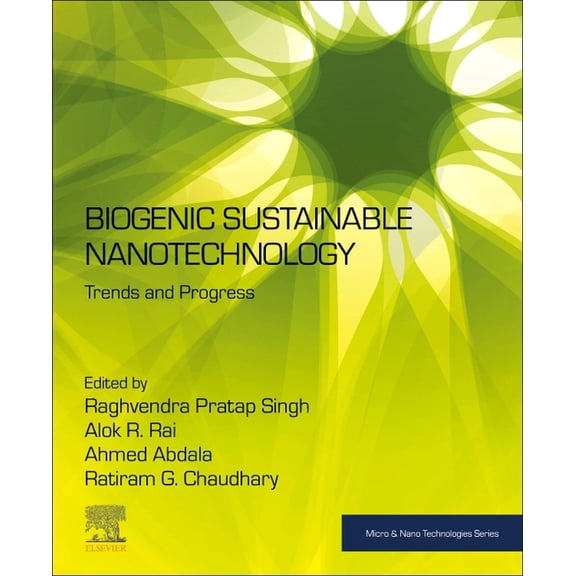 Micro and Nano Technologies Biogenic Sustainable Nanotechnology: Trends and Progress, (Paperback)