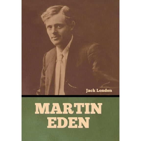 Martin Eden, (Hardcover)