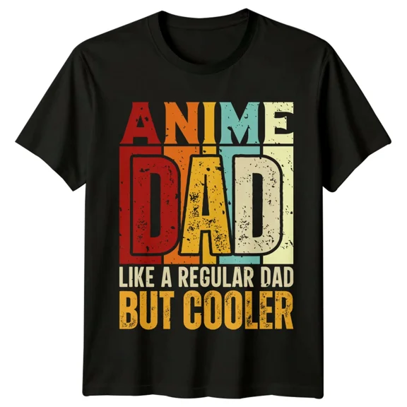 Anime Dad Like A Regular Dad But Cooler Mens T-Shirt