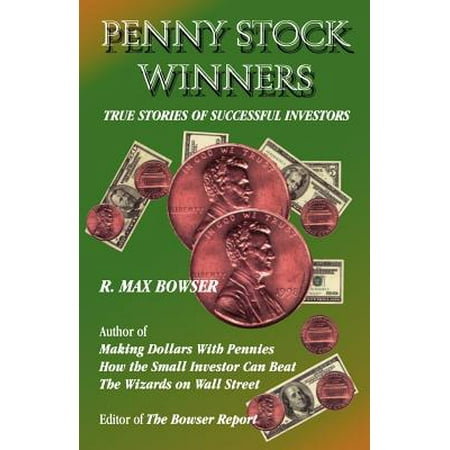 Penny Stock Winners : True Stories of Successful