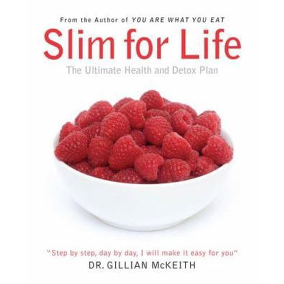 Pre-Owned Slim for Life: The Ultimate Health and Detox Plan (Paperback) 0452289254 9780452289253