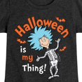 thumbnail image 3 of Dr. Seuss - Halloween Is My Thing - Toddler And Youth Girls Short Sleeve Graphic T-Shirt, 3 of 6