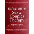 thumbnail image 2 of Integrative Sex and Couples Therapy: A Therapist's Guide to New and Innovative Approaches, 2 of 2