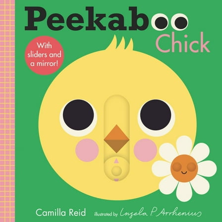 Peekaboo: Chick: (an Interactive Board Book for Babies and Toddlers with Mirror and Sliders to Push, Pull, or Turn. Cute Artwork Includes a Duck, Flowers, Umbrella, Deer, and More. )...