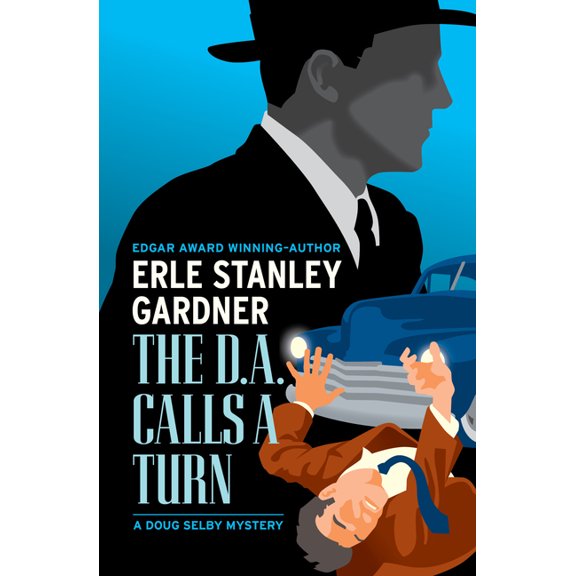 The Doug Selby Mysteries The D.A. Calls a Turn, (Paperback)