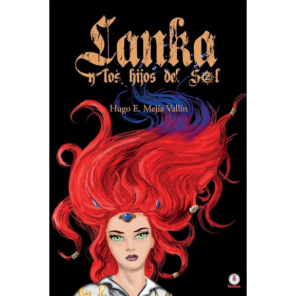 Lanka y los hijos del sol, (Paperback)