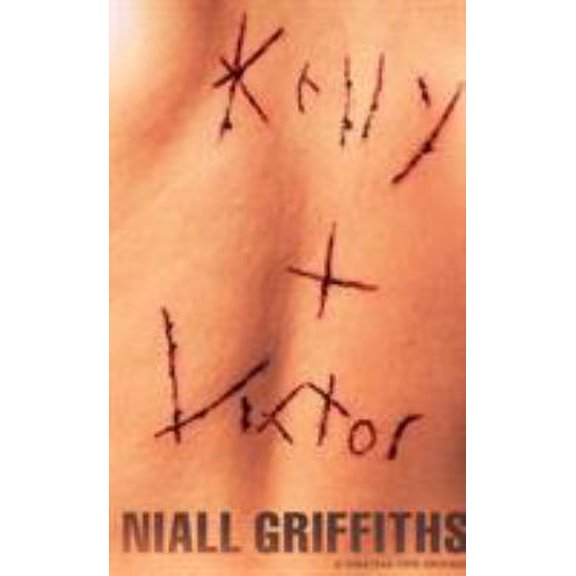 Pre-Owned Kelly + Victor (Paperback) 0224061666 9780224061667