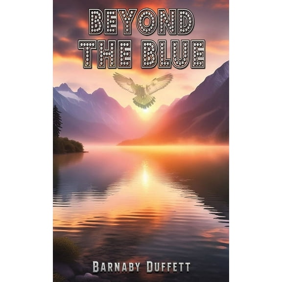 Beyond the Blue, (Paperback)