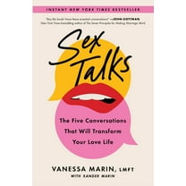 Sex Talks: The Five Conversations That Will Transform Your Love Life, (Paperback)