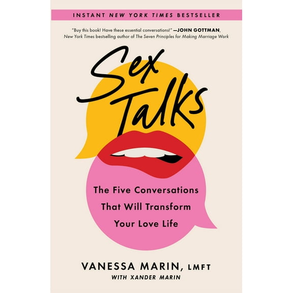 Sex Talks: The Five Conversations That Will Transform Your Love Life, (Paperback)
