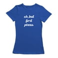 thumbnail image 1 of Ok But First Pizza Graphic Women Royal Blue T-Shirt, Female Small, 1 of 2