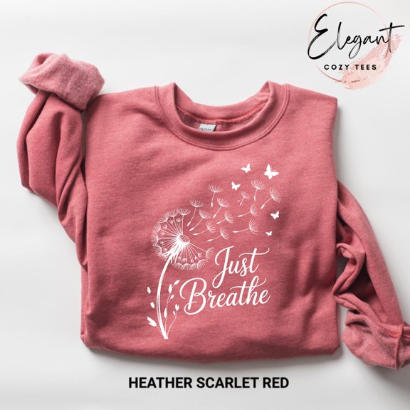 Just Breathe Meditation Shirt, Trendy Yoga Dandelion Shirts For Her, Sweatshirt For Yoga Instructor, Relaxing Shirt, Floral Positive Shirt Tshirt All Size S-5XL