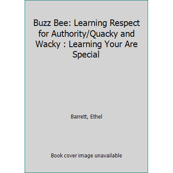 Pre-Owned Buzz Bee: Learning Respect for Authority/Quacky and Wacky : Learning Your Are Special (Unknown) 0830704191 9780830704194