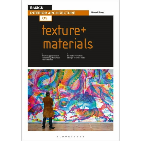 Basics Interior Architecture: Basics Interior Architecture 05: Texture Materials (Paperback)