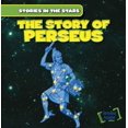 thumbnail image 1 of Pre-Owned The Story of Perseus (Stories in the Stars), 9781482426830, 1482426838, Paperback,, 1 of 1