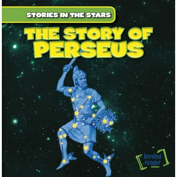 Pre-Owned The Story of Perseus (Stories in the Stars), 9781482426830, 1482426838, Paperback,