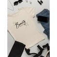 thumbnail image 3 of Beauty Lettering With Daisy  T-Shirt Women -Image by Shutterstock, Female Large, 3 of 4