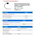 thumbnail image 2 of Engine Crankshaft Position Sensor Connector - Compatible with 1996 - 2019 Ford Explorer 1997 1998 1999 2000 2001 2002 2003 2004 2005 2006 2007 2008 2009 2010 2011 2012 2013 2014 2015 2016 2017, 2 of 2