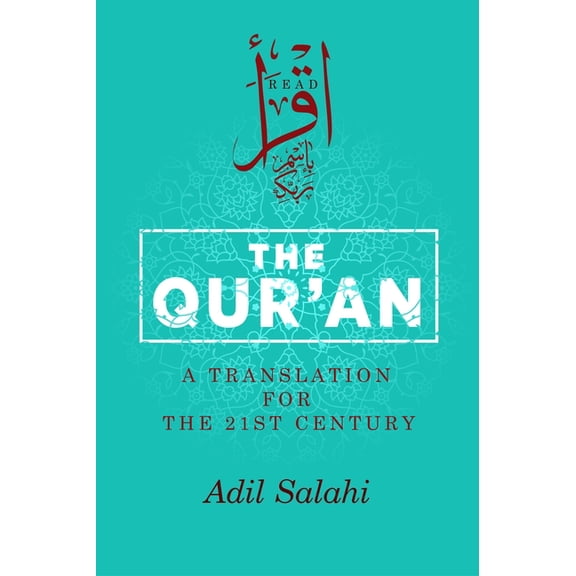 The Qur'an: A Translation for the 21st Century, (Hardcover)