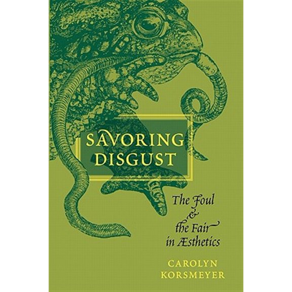Pre-Owned Savoring Disgust