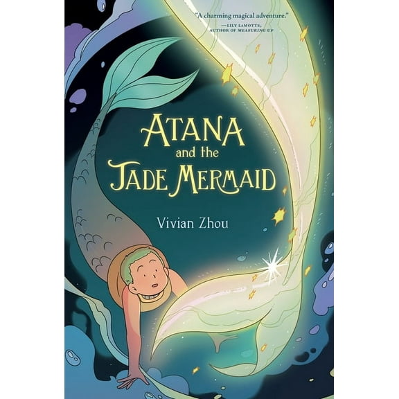 Atana Atana: Atana and the Jade Mermaid: A Graphic Novel, Book 2, (Paperback)