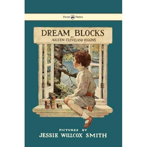 Dream Blocks - Illustrated by Jessie Willcox Smith