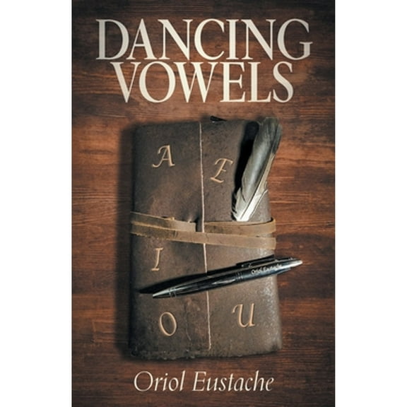 Dancing Vowels (Paperback)