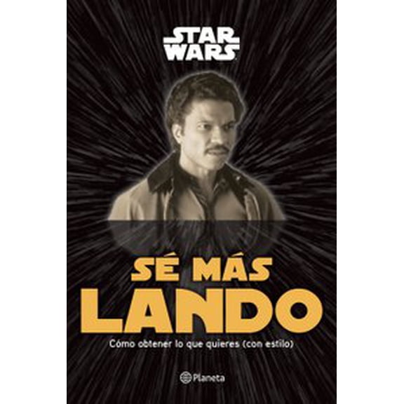 SE MAS LANDO PLANETA MEXICO LUCASFILM LTD