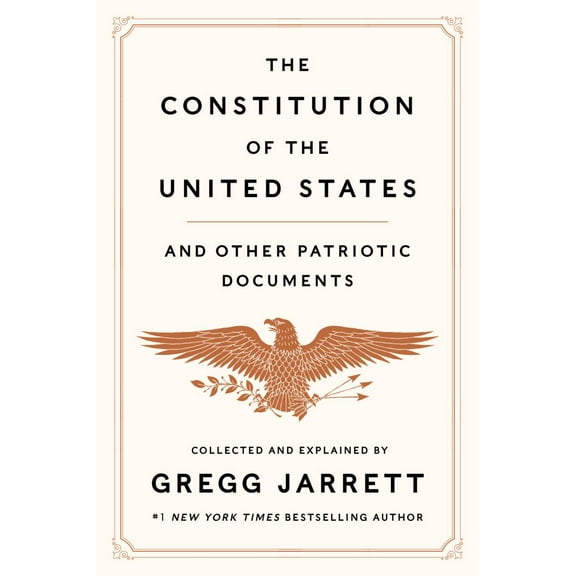 The Constitution of the United States and Other Patriotic Documents (Hardcover)
