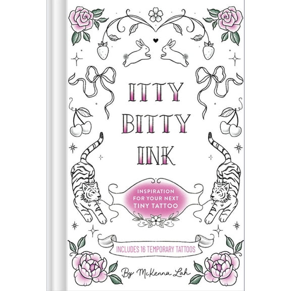 Itty Bitty Ink: Inspiration for Your Next Tiny Tattoo, (Hardcover)