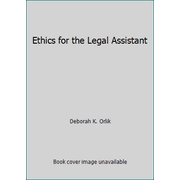 Ethics for the Legal Assistant [Paperback - Used]