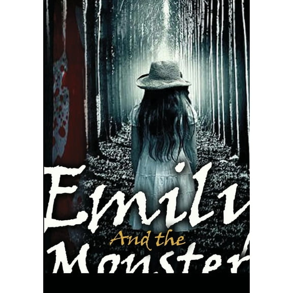 Emily and the monster: The story of a little girl, (Paperback)