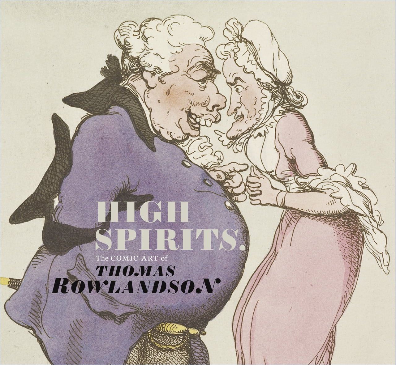 High Spirits : The Comic Art of Thomas Rowlandson (Paperback) - Walmart